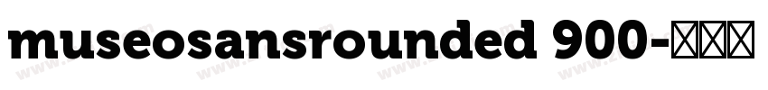 museosansrounded 900字体转换